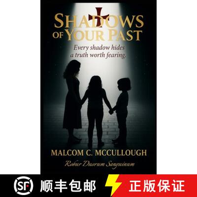 【3-4周达】Shadows of Your Past: Every Shadow Hides a Truth Worth Fearing [9781764299916]