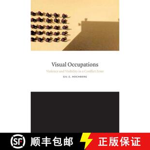 Visibility Violence Zone Visual Conflict 4周达 9780822359012 Occupations and