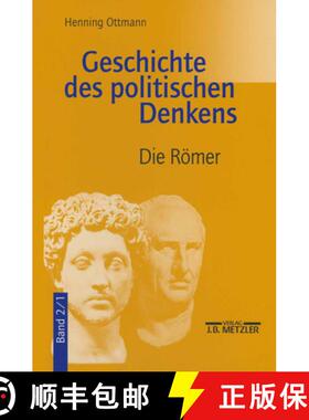 【3-4周达】Geschichte des politischen Denkens: Band 2.1: Die Roemer [9783476016317]