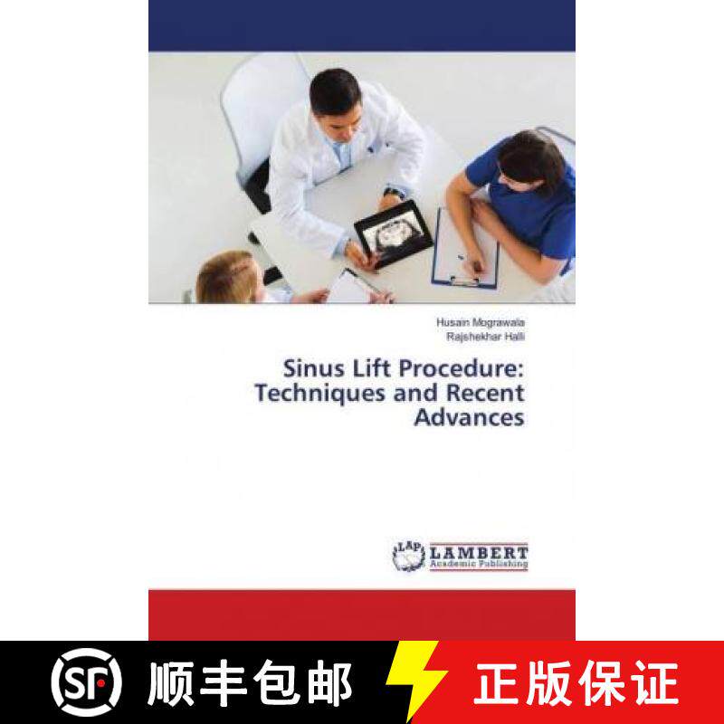 预订 Sinus Lift Procedure: Techniques and Recent Advances [9786138387251]