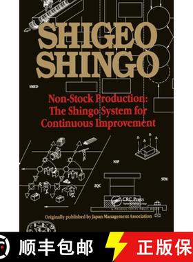 【3-4周达】Non-Stock Production: The Shingo System of Continuous Improvement [9781563273476]