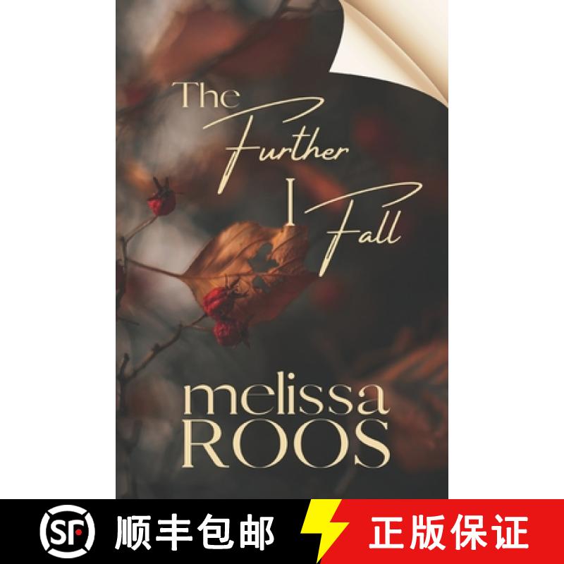 【2-3周达】The Further I Fall: Explore the depths of small-town rivalries, a second chance at lost lo... [9781737496083]