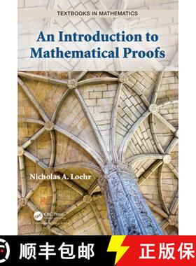 预订 An Introduction to Mathematical Proofs [9780367338237]