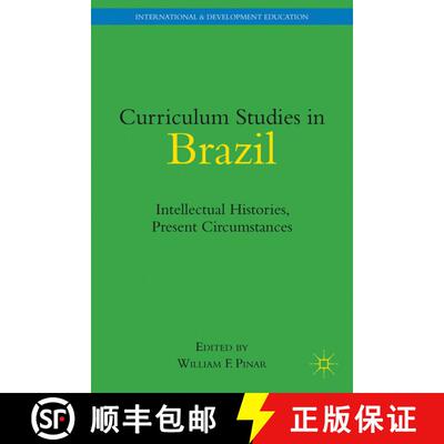 【3-4周达】精装 Curriculum Studies in Brazil: Intellectual Histories, Present Circumstances [9780230104105]