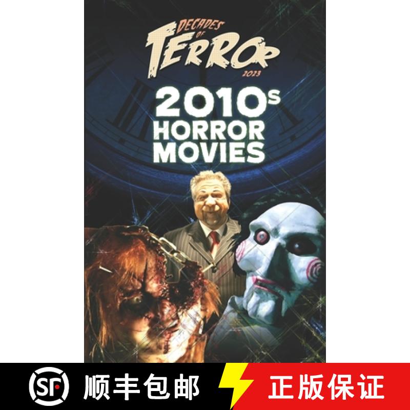 【3-4周达】Decades of Terror 2023: 2010s Horror Movies [9781998881062]