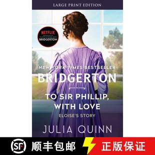 Sir Love Large 9780062644398 Story Phillip 4周达 Eloise Bridgerton with Print