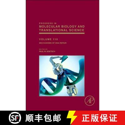 【3-4周达】Mechanisms of DNA Repair: Volume 110 [9780123876652]
