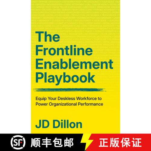 【3-4周达】The Frontline Enablement Playbook: Equip Your Deskless Workforce to Power Organizational P... [9781562869861]