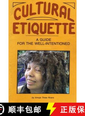 【3-4周达】Cultural Etiquette: A Guide for the Well-Intentioned [9781733517003]