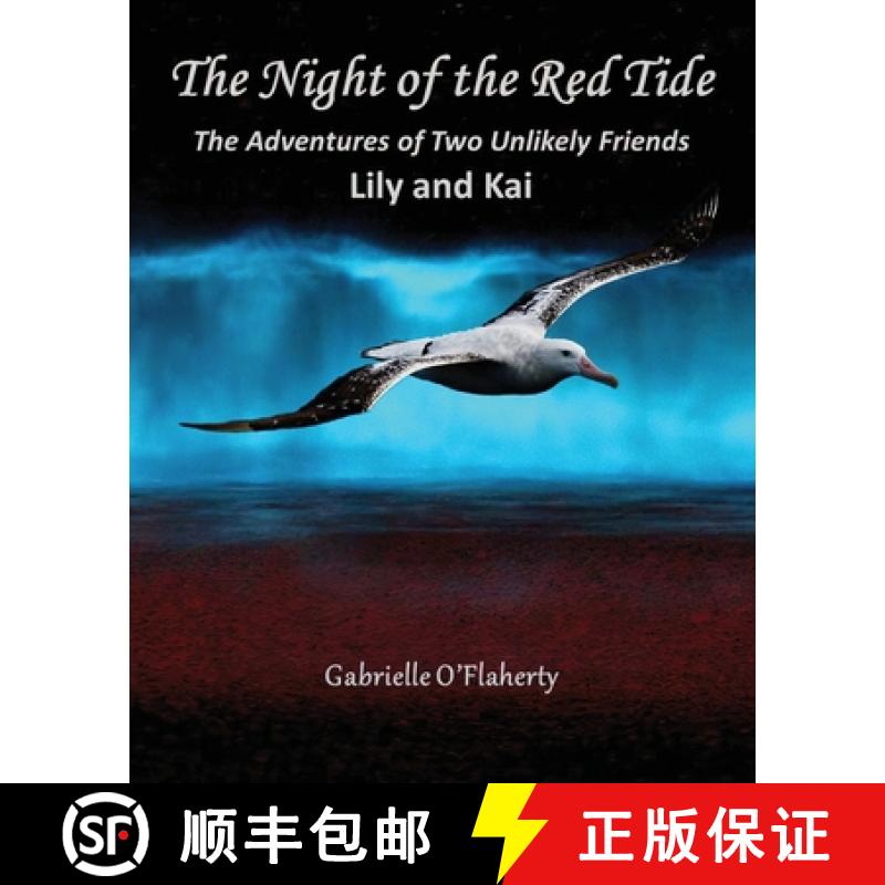 【2-3周达】The Night of the Red Tide: The Adventures of Two Unlikely Friends, Lily and Kai [9781662921032]