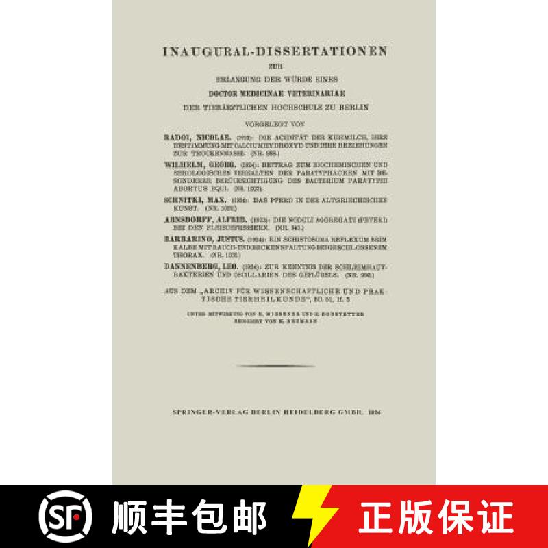 【3-4周达】Inaugural-Dissertationen Zur Erlangung Der Würde Eines Doctor Medicinae Veterinariae Der ... [9783662276297]