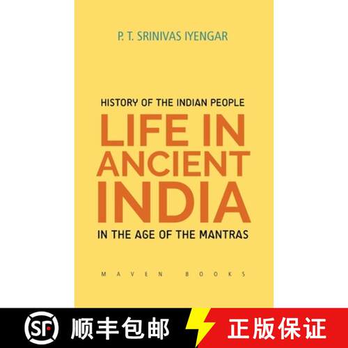 【3-4周达】History of the INDIAN PEOPLE Life in Ancient India in The age of the Mantras [9789387867567]