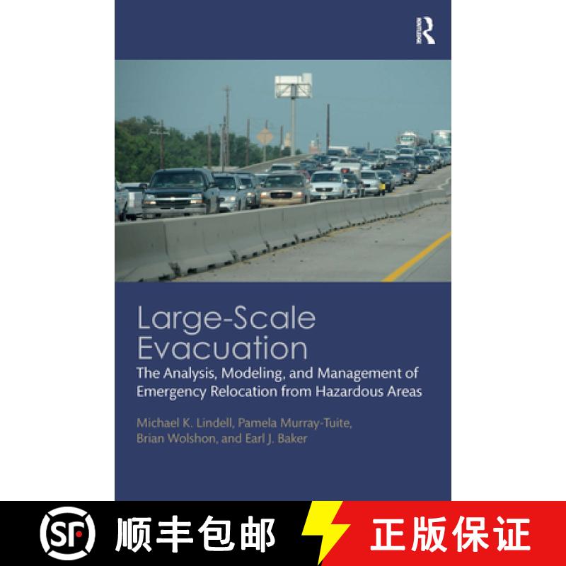 【3-4周达】Large-Scale Evacuation: The Analysis, Modeling, and Management of Emergency Relocation fro... [9781032241746]