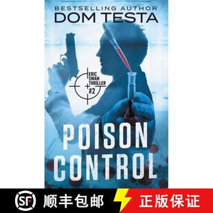 Poison Control Eric Thriller 3周达 Swan 9781942151104