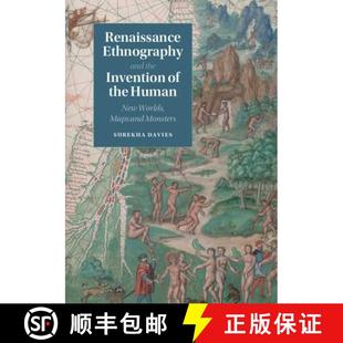 Human Monsters and 4周达 Renaissance 9781107036673 Re... Maps the Ethnography Worlds Invention New