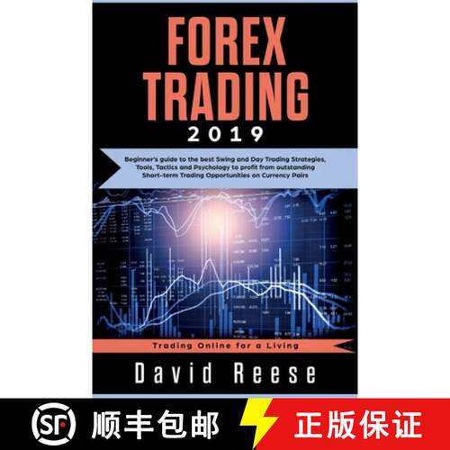 【3-4周达】Forex Trading: Beginner's guide to the best Swing and Day Trading Strategies, Tools, Tacti... [9781951595128]