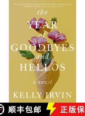 【3-4周达】Year of Goodbyes and Hellos: A Novel [9780840709202]