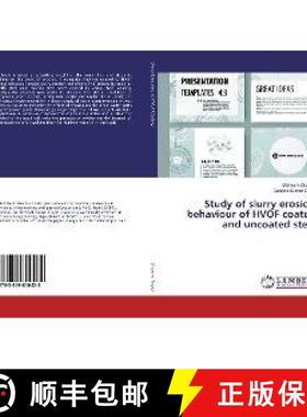 预订 Study of slurry erosion behaviour of HVOF coated and uncoated steel [9783659810428]