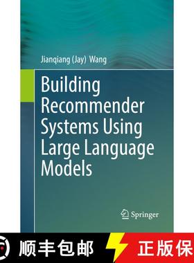 【3-4周达】Building Recommender Systems Using Large Language Models [9783032011510]