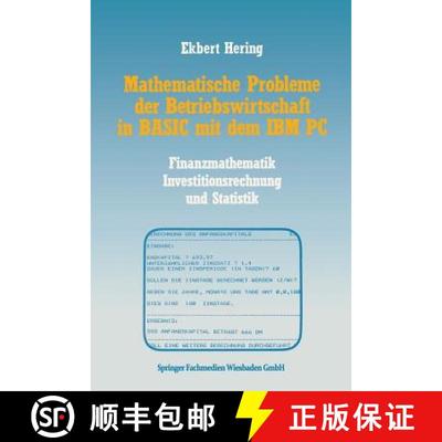 【3-4周达】Mathematische Probleme der Betriebswirtschaft in BASIC mit dem IBM PC: Finanzmathematik, I... [9783528044510]