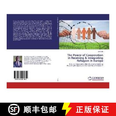 预订 The Power of Cooperation in Receiving & Integrating Refugees in Europe [9783330021952]