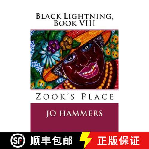 【3-4周达】Zook's Place: (Black Lightning, Book VIII) [9780984987917]