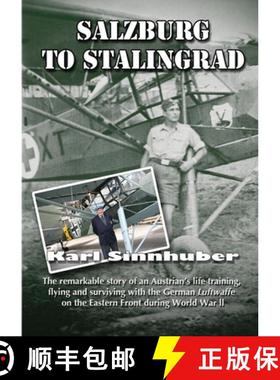 【3-4周达】Salzburg to Stalingrad [9781471702228]