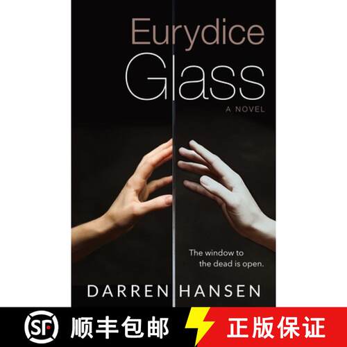 【3-4周达】Eurydice Glass: The window to the dead is open. [9798218821036]