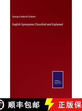 【3-4周达】English Synonymes Classified and Explained [9783375176334]