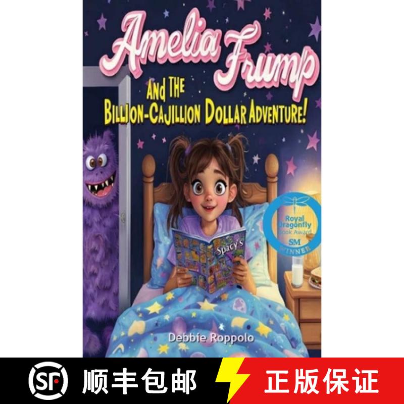 【3-4周达】Amelia Frump and the Billion-Cajillion Dollar Adventure [9798991547864]