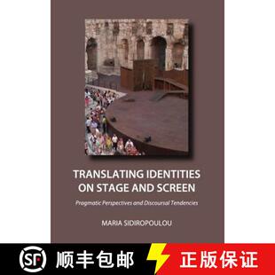 Pragmatic Translating and 预订 Perspectives 9781443837170 Tendencies Identities Stage Discoursal Screen