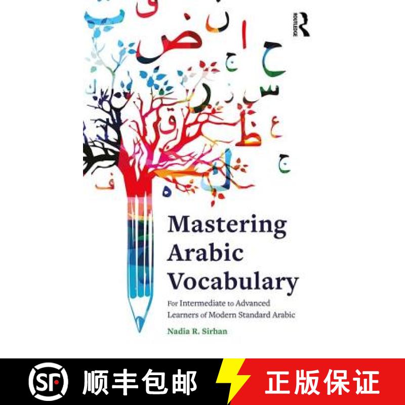 【3-4周达】Mastering Arabic Vocabulary: For Intermediate to Advanced Learners of Modern Standard Arabic [9781138942813]