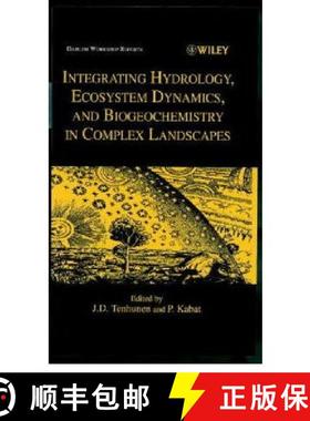 【3-4周达】Dahlem Integrating Hydrology, Ecosystem Dynamics & Biogeochemistry In Complex Landscapes [... [9780471984740]