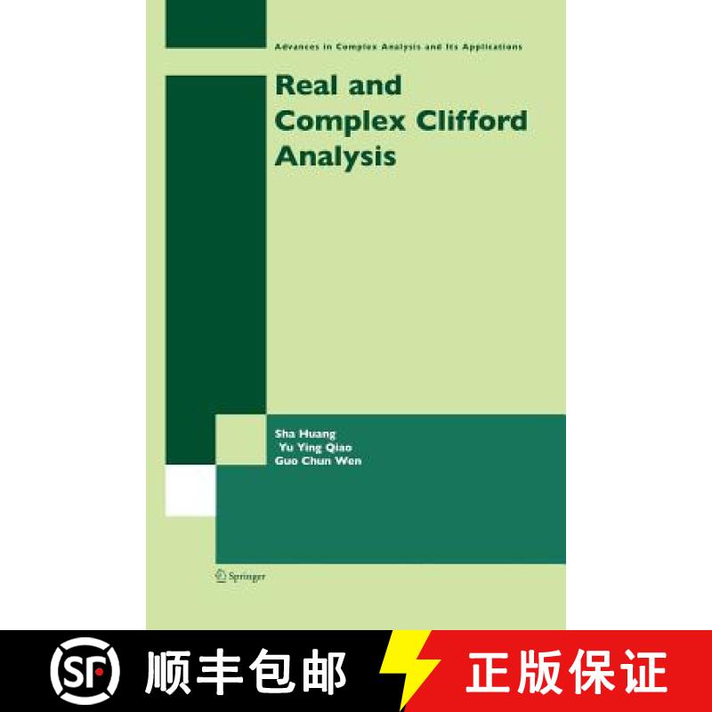 【3-4周达】Real and Complex Clifford Analysis [9781489986559]