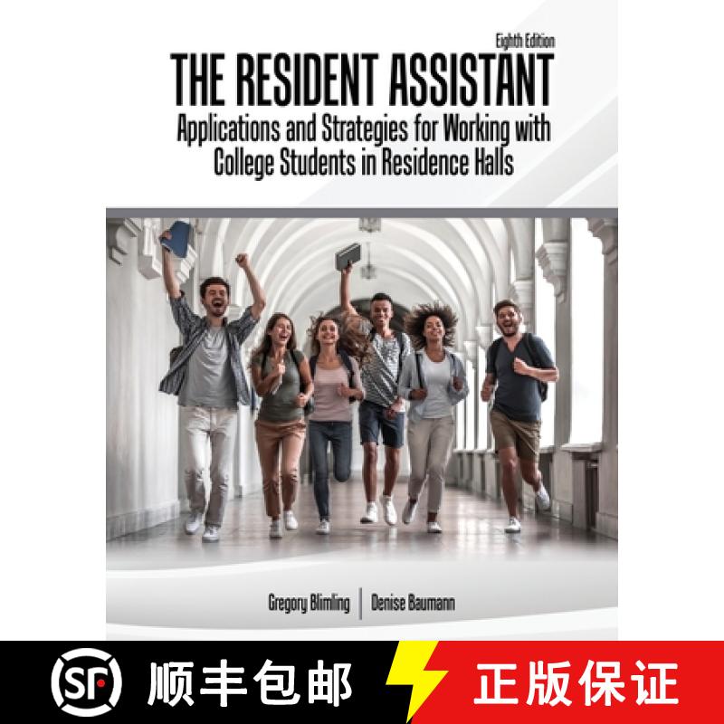 【3-4周达】Resident Assistant: Applications and Strategies for Working with College Students in Resid... [9781524974626]