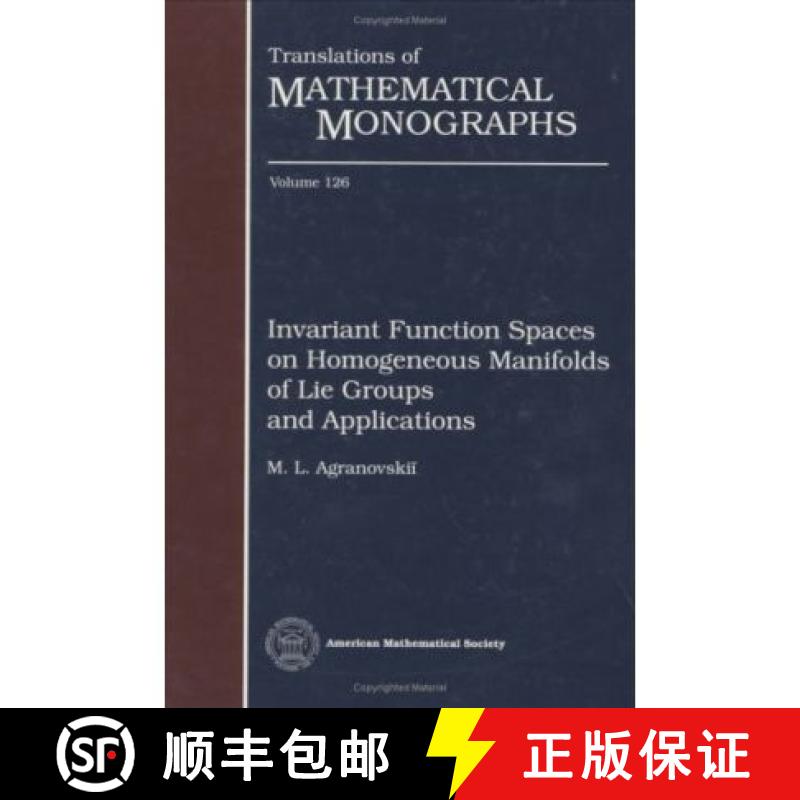 【4周达】Invariant Function Spaces on Homogenous Manifolds of Lie Groups and Applications [9780821846049]