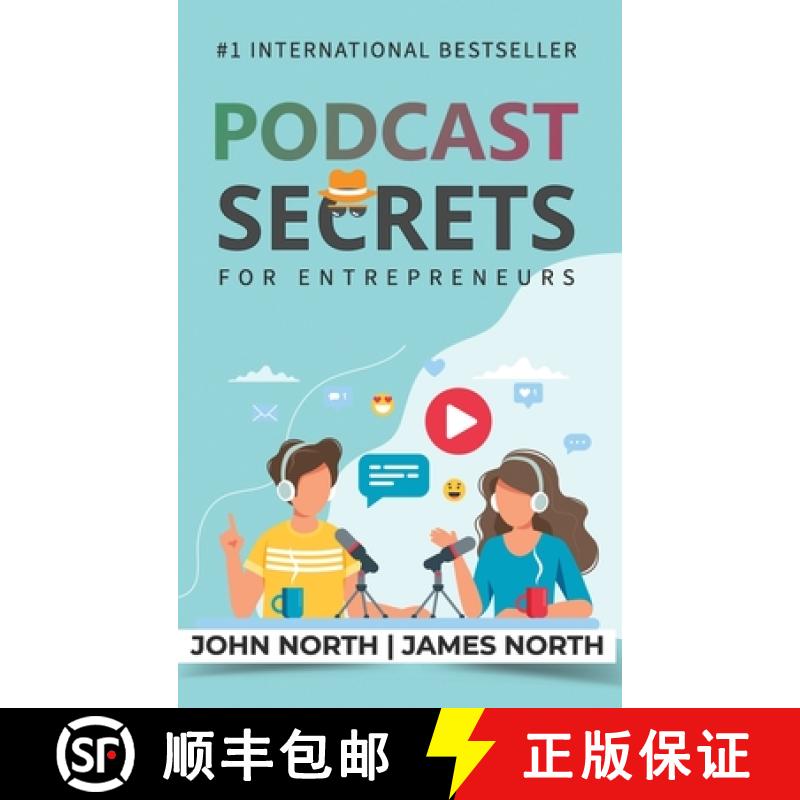 【2-3周达】Podcast Secrets for Entrepreneurs: The 5 Step Blueprint to Crafting, Developing, and Monet... [9781923223424]