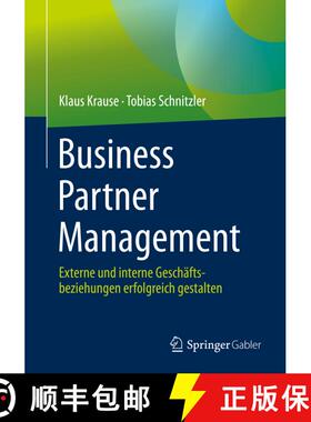【3-4周达】Business Partner Management : Externe und interne Geschäftsbeziehungen erfolgreich gestal... [9783658329969]
