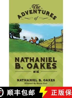 预订 The Adventures of Nathaniel B. Oakes [9780984483242]