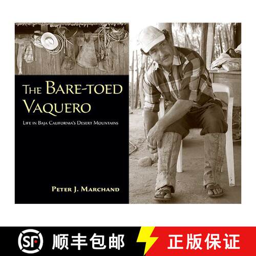 【3-4周达】The Bare–toed Vaquero – Life in Baja California`s Desert Mountains [9780826353566]