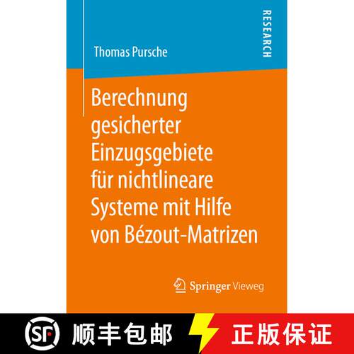 【3-4周达】Berechnung gesicherter Einzugsgebiete für nichtlineare Systeme mit Hilfe von Bézout-Matr... [9783658287382]