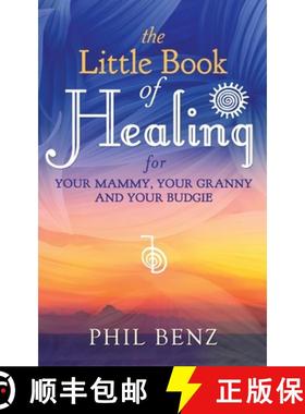 【3-4周达】The Little Book of Healing for Your Mammy, Your Granny and Your Budgie [9781734302240]