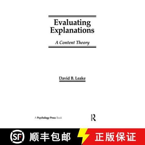 【3-4周达】精装 Evaluating Explanations: A Content Theory [9780805810646]
