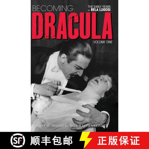 【3-4周达】精装 Becoming Dracula - The Early Years of Bela Lugosi Vol. 1 (hardback) [9781629335339]