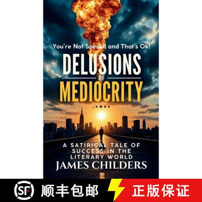 【3-4周达】Delusions of Mediocrity: You're Not Special and That's OK [9798348499402]