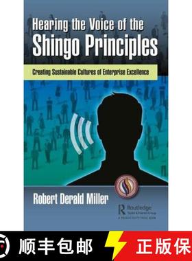 【3-4周达】Hearing the Voice of the Shingo Principles: Creating Sustainable Cultures of Enterprise Ex... [9780815387046]
