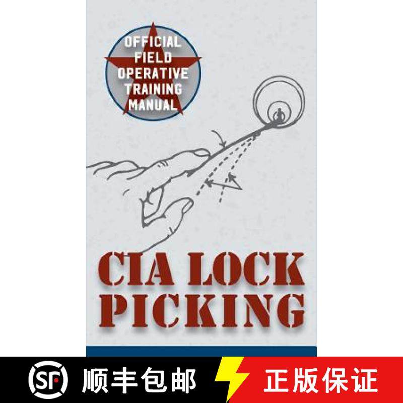 【3-4周达】CIA Lock Picking: Field Operative Training Manual [9781626544734]
