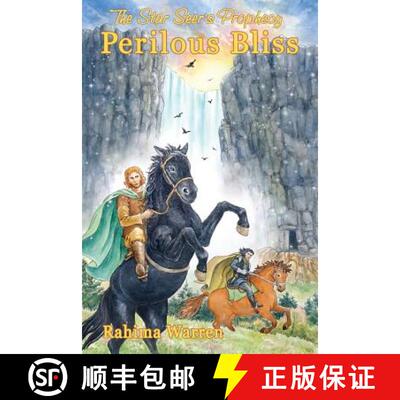 【3-4周达】Perilous Bliss: Book Three of The Star-Seer's Prophecy [9780998392806]