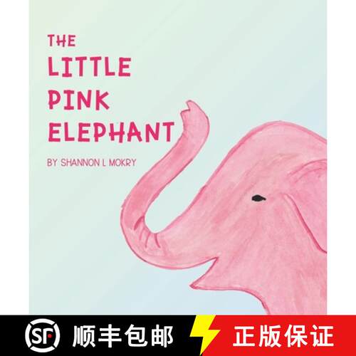【3-4周达】精装 The Little Pink Elephant [9781951521233]