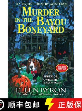 【3-4周达】Murder in the Bayou Boneyard: A Cajun Country Mystery [9781643854601]